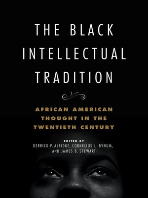 cover image of The Black Intellectual Tradition